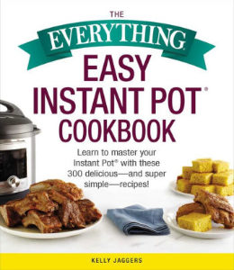 Everything Easy Instant Pot Cookbook